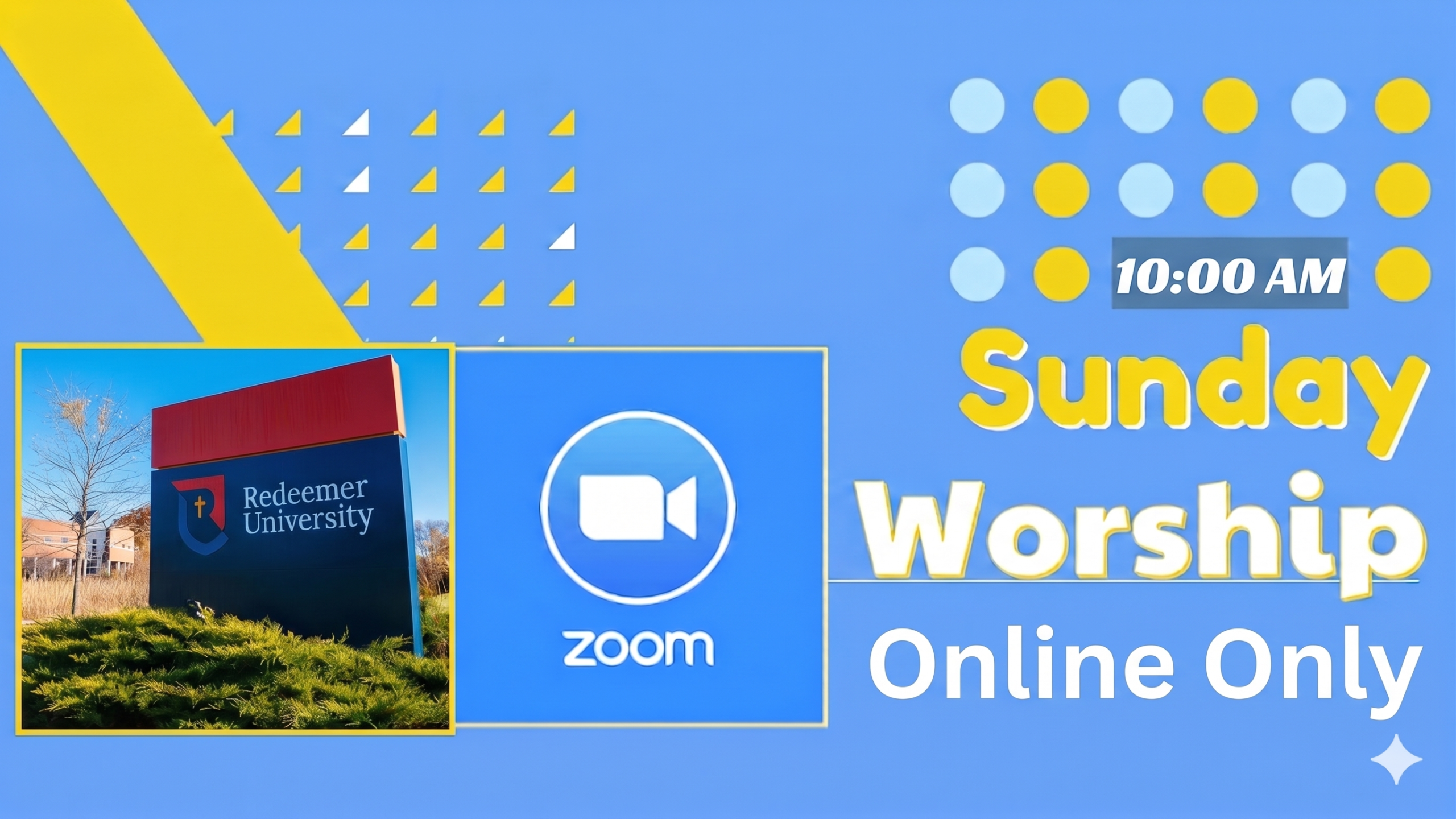 May 17th, 10am Sunday Worship: Online only via Zoom